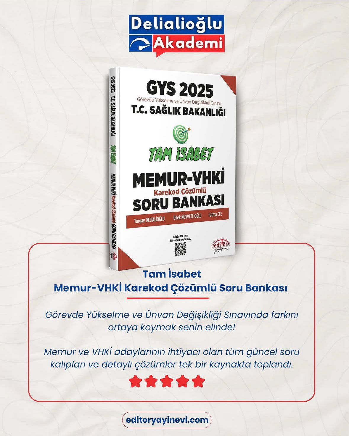 Tam İsabet Soru Bankası (Memur ve VHKİ) Sağlık Bakanlığı