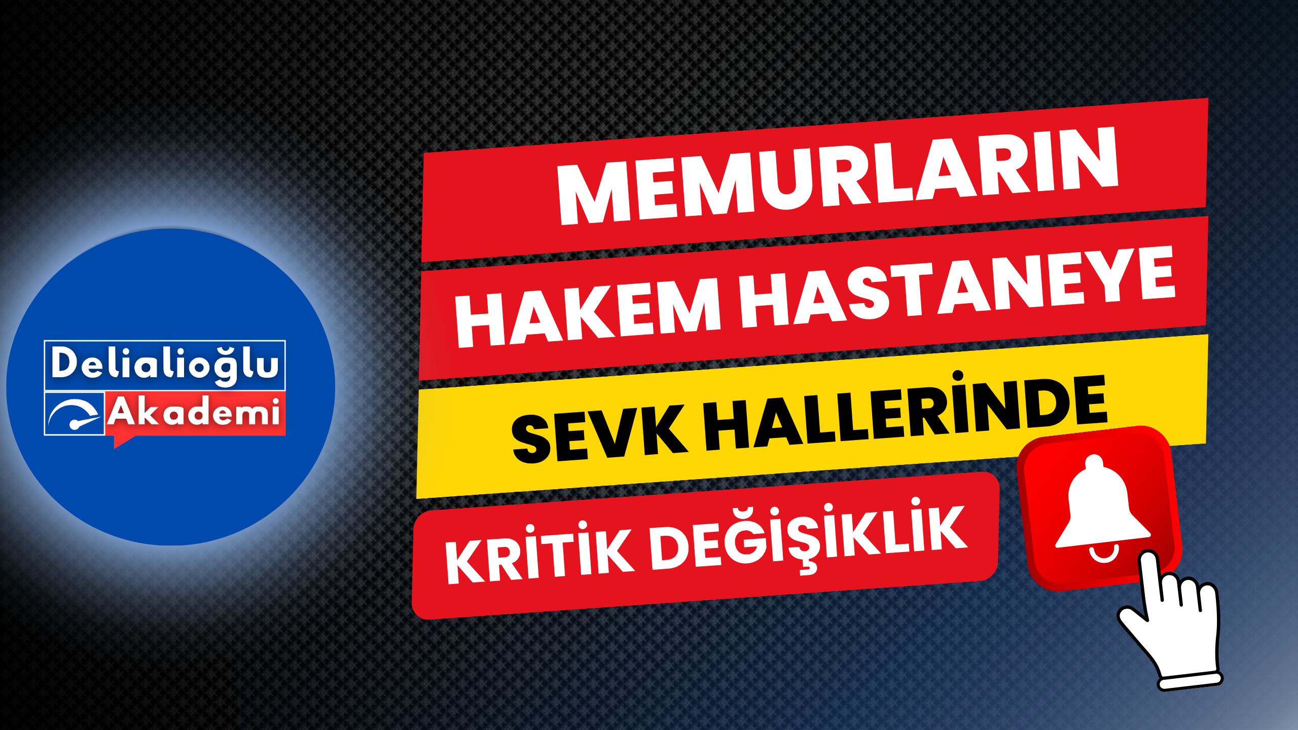 Memurların Hakem Hastaneye Sevk Hallerinde Kritik Değişiklik